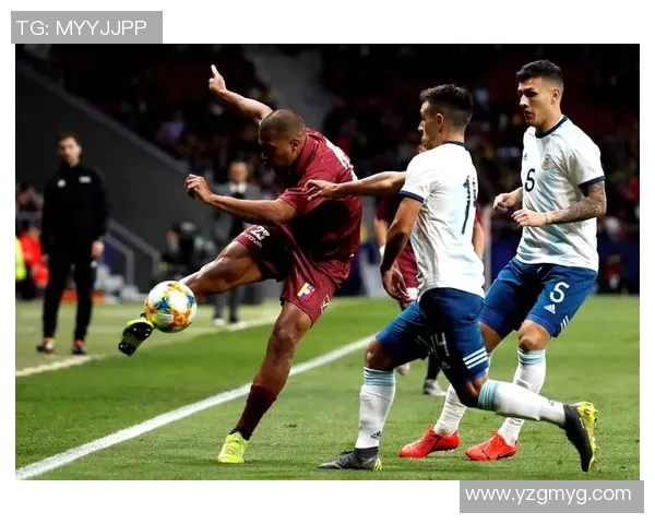 2011年阿根廷与委内瑞拉足球对决精彩回顾与分析